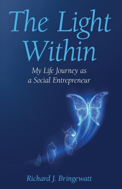 The Light Within: My Life Journey as a Social Entrepreneur
