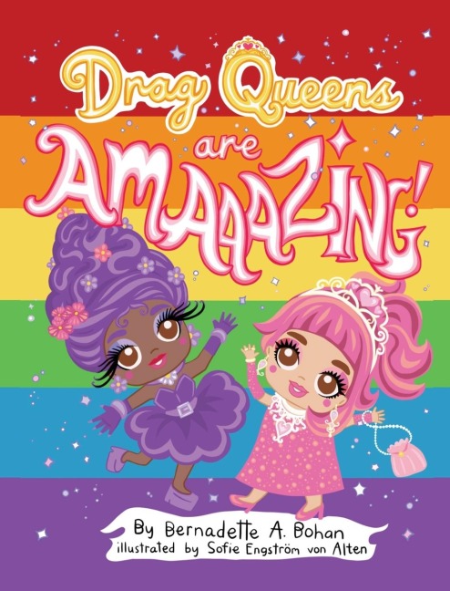 Drag Queens Are Amaaazing!