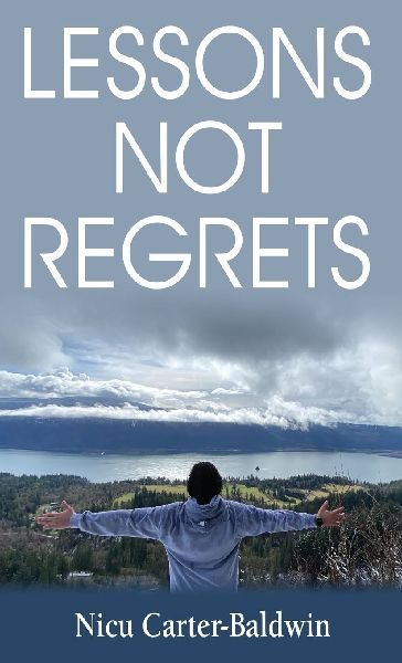 Lessons Not Regrets