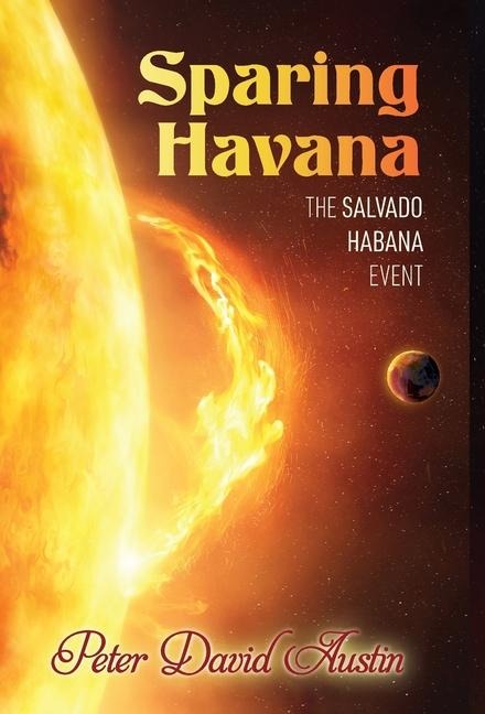 Sparing Havana: The Salvado Habana Event