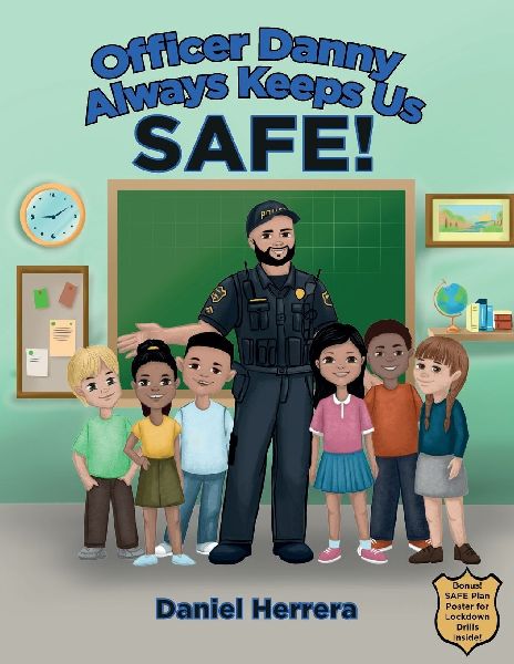 Officer Danny Always Keeps Us SAFE!