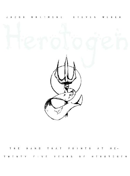 The Hand That Points at Me: 25 Years of HEROTOGEN