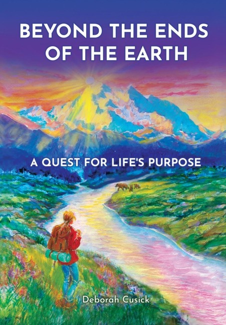 Beyond the Ends of the Earth: A Quest for Lifes Purpose