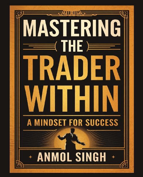 Mastering The Trader Within: A Mindset for Success