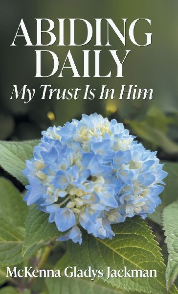 Abiding Daily: My Trust is in Him