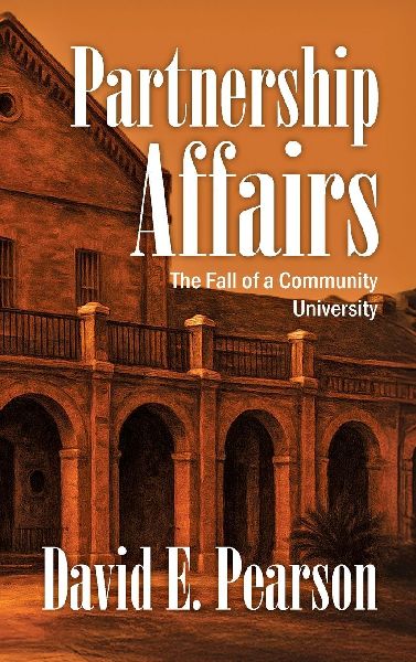 Partnership Affairs: The Fall of a Community University