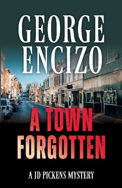 A Town Forgotten