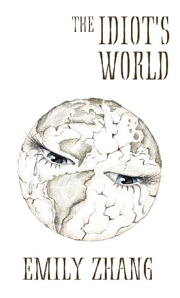 The Idiots World