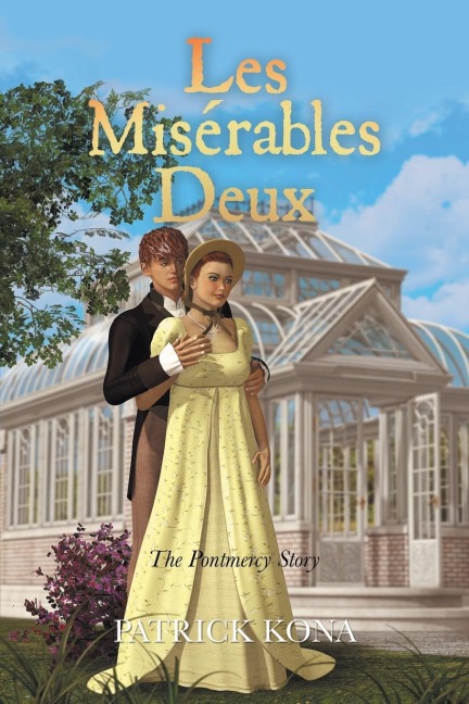 Les Misérables Deux: The Pontmercy Story