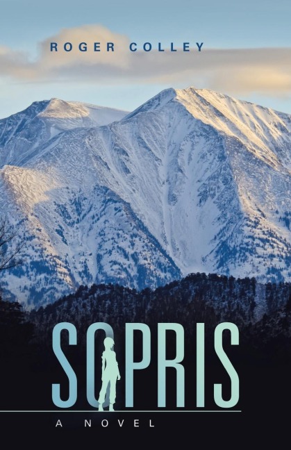 Sopris: A Novel