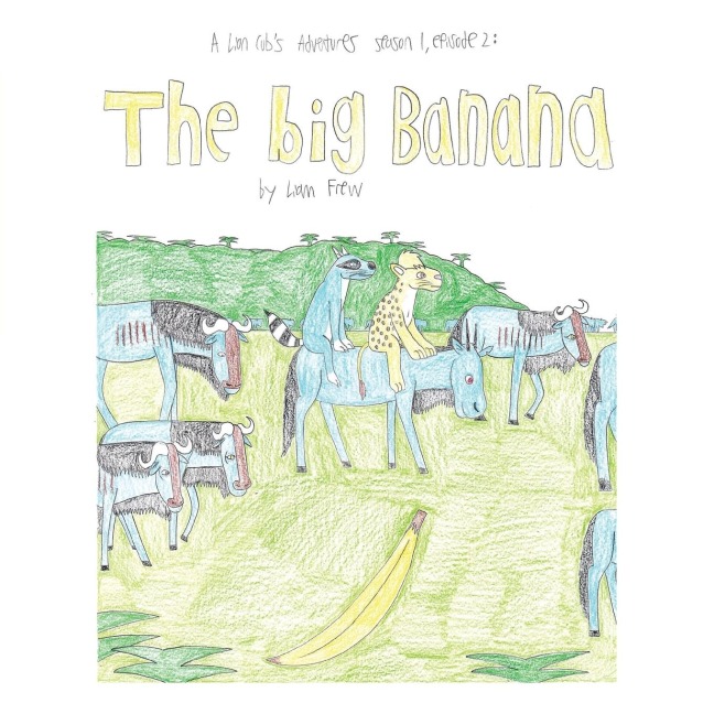 The Big Banana: A Lion Cubs Adventures Season 1, Episode 2: