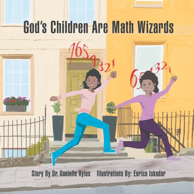 Gods Children Are Math Wizards