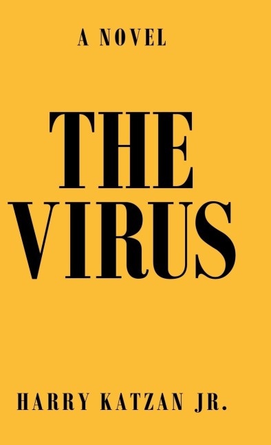 The Virus: A Novel