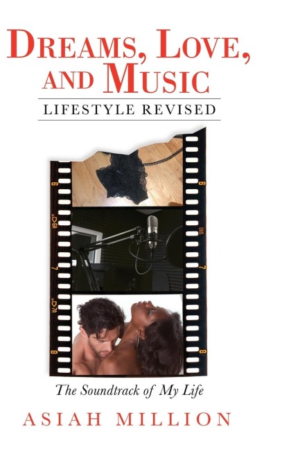 Dreams, Love, and Music  Lifestyle Revised: The Soundtrack of My Life