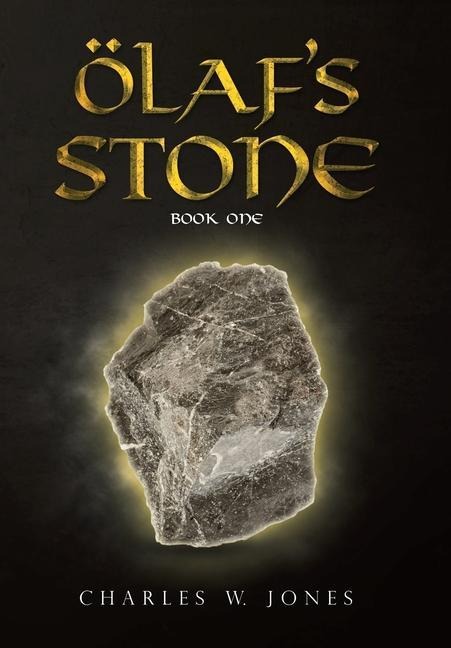 Olafs Stone: Book One