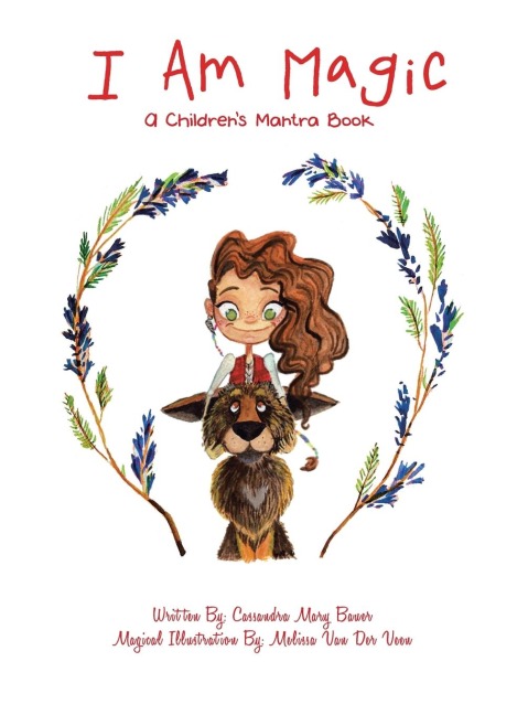I Am Magic: A Childrens Mantra Book