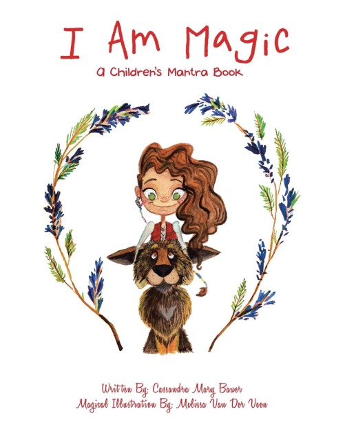 I Am Magic: A Childrens Mantra Book