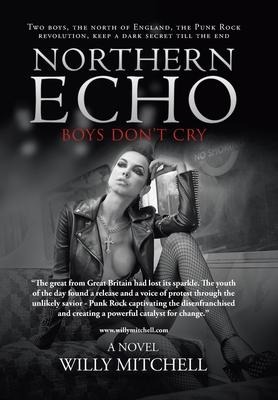 Northern Echo: Boys Don't Cry