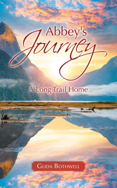 Abbeys Journey: A Long Trail Home