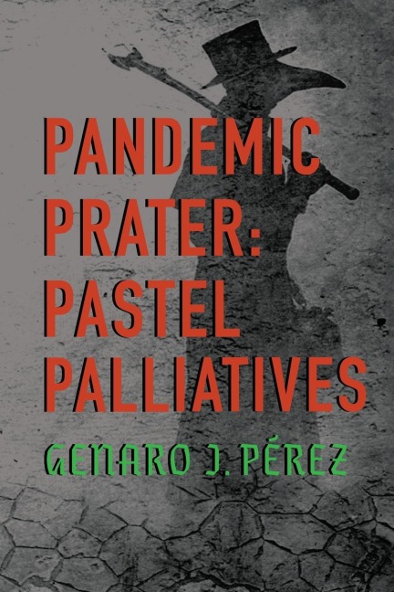 Pandemic Prater: Pastel Palliatives