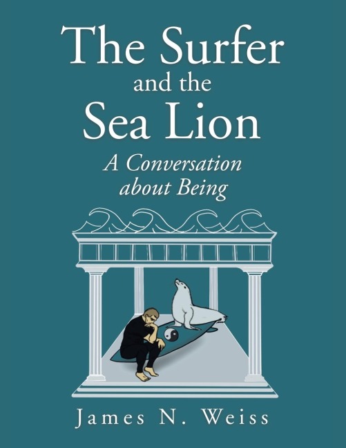 The Surfer and the Sea Lion: A Conversation About Being
