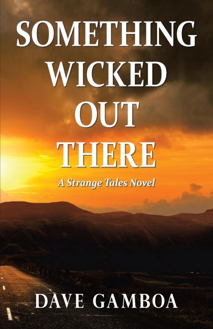 Something Wicked  out There