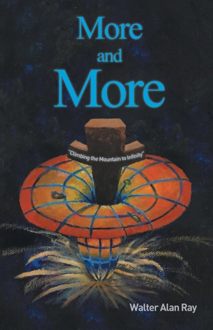 More and More: Climbing the Mountain to Infinity