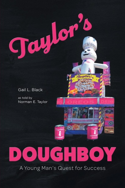 Taylors Doughboy: A Young Mans Quest for Success