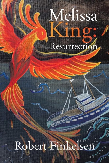 Melissa King: Resurrection