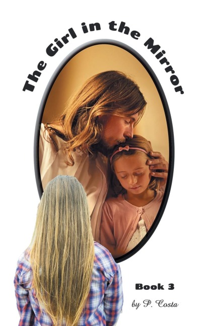 The Girl in the Mirror Book 3
