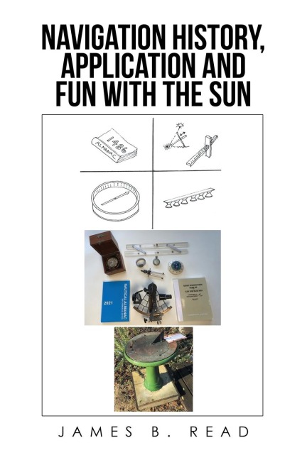 NAVIGATION HISTORY, APPLICATION and FUN WITH THE SUN