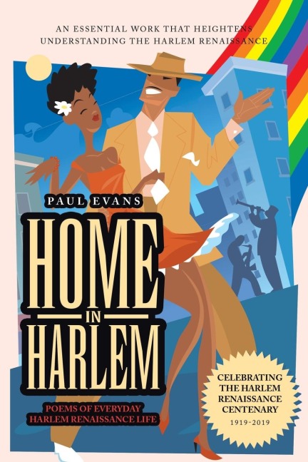 Home in Harlem: Poems of Everyday Harlem Renaissance Life