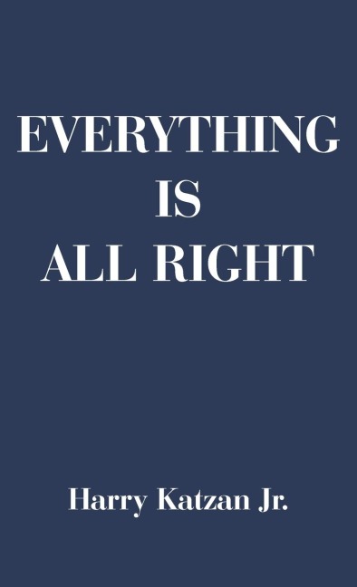 Everything is All Right