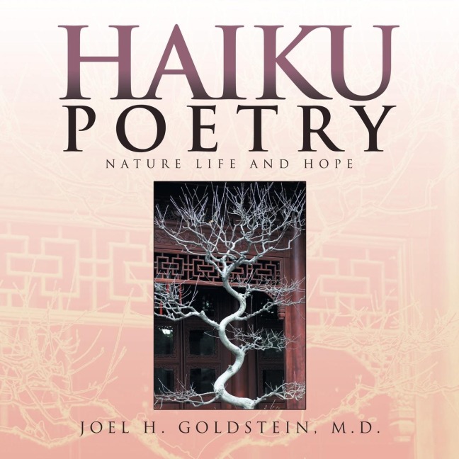 HAIKU POETRY: NATURE LIFE AND HOPE
