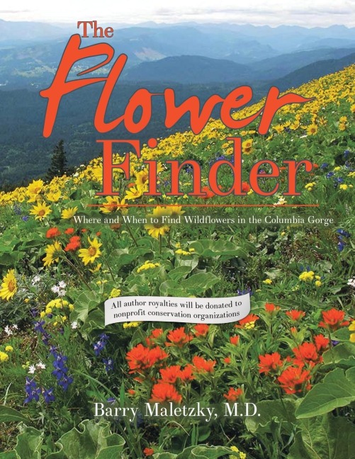 THE FLOWER FINDER: Where and When to Find Wildflowers in the Columbia Gorge