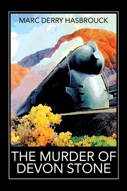 THE MURDER OF DEVON STONE