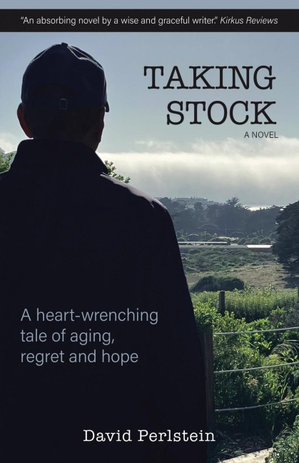 TAKING STOCK: a novel