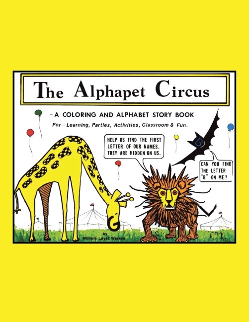 The Alphapet Circus: -A COLORING AND ATPHABET STORY BOOK-