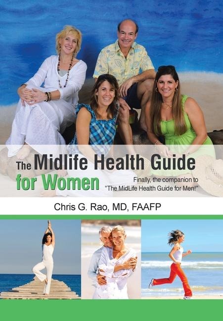 The Midlife Health Guide for Women: Finally, the companion to The MidLife Health Guide for Men!