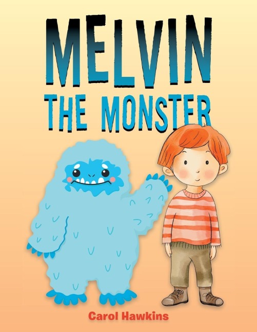 Melvin the Monster