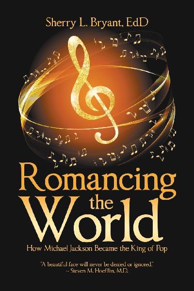Romancing the World: How Michael Jackson Became the King of Pop
