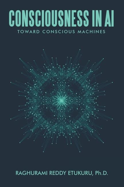 Consciousness in AI: Toward Conscious Machines