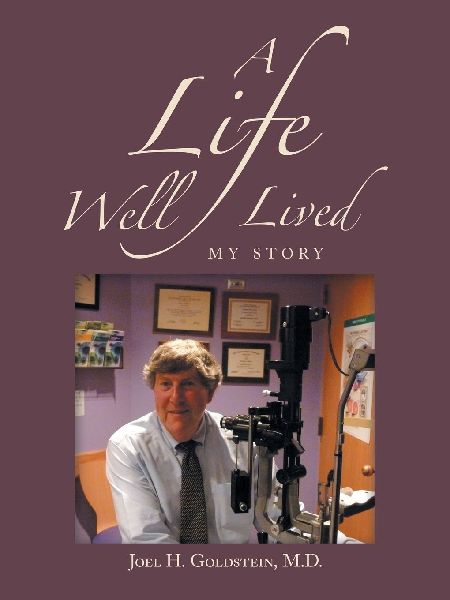 A Life Well Lived: My Story