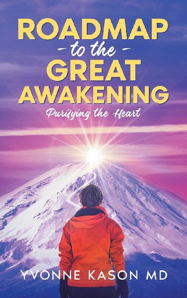 Roadmap  to the Great Awakening: Purifying the Heart
