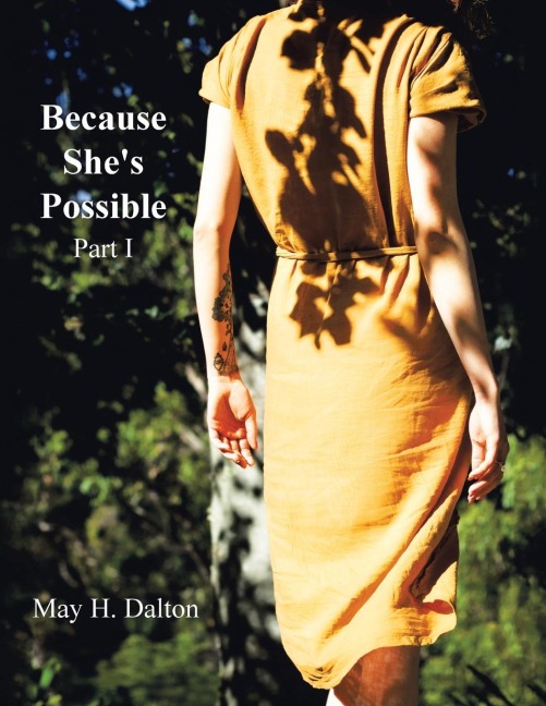 Because Shes Possible: Part I