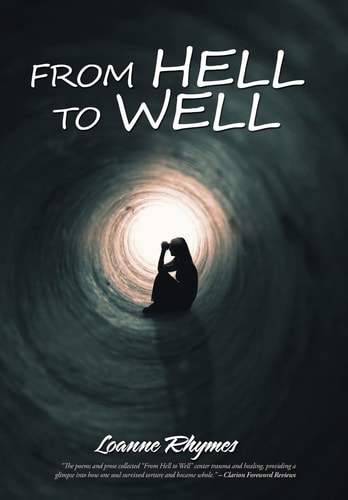 From Hell to Well Words to Go from Pains to Gains: a Poetic Journey