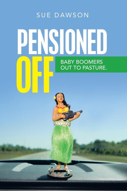 Pensioned Off: Baby Boomers out to Pasture.