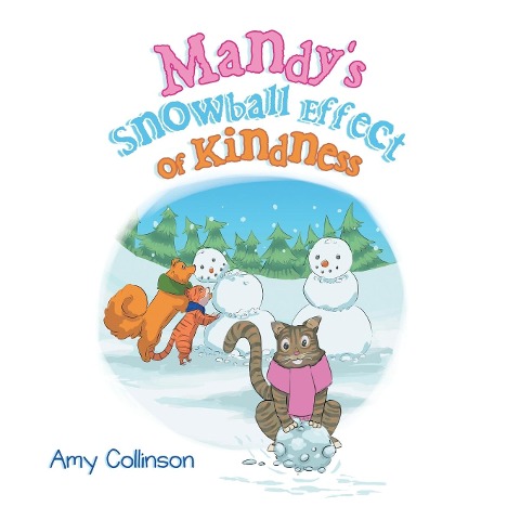 Mandys Snowball Effect of Kindness