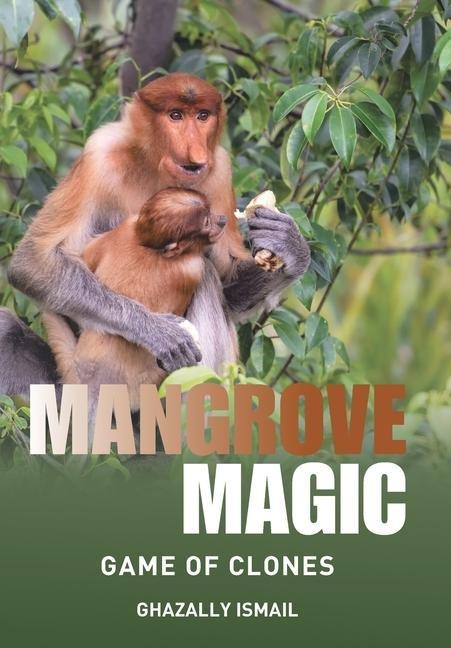 Mangrove Magic: Game of Clones