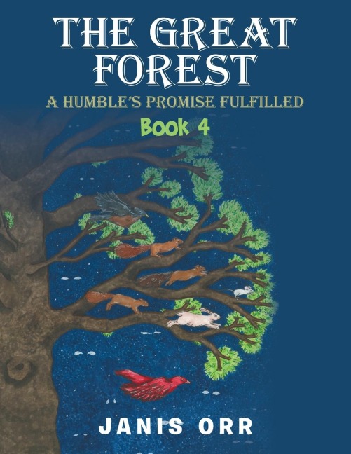 The Great Forest: Book 4
